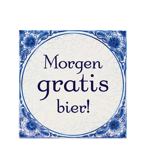 Tegel Delfts blauw - Morgen gratis bier