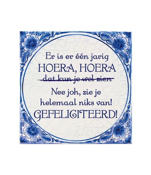 Tegel Delfts blauw - Er is er één jarig