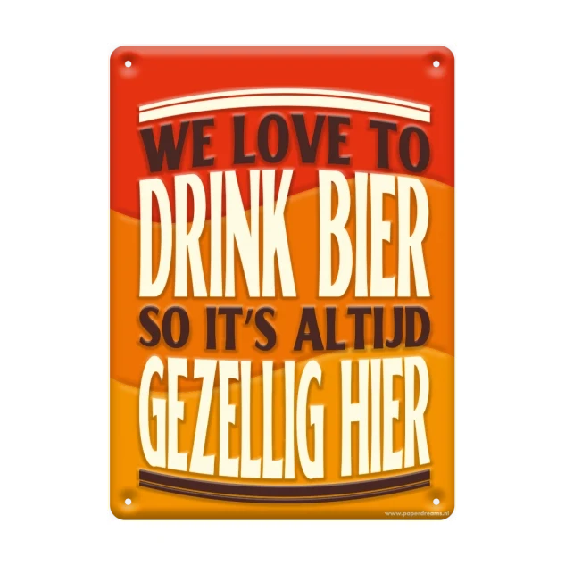 Metalen bord we love to drink bier