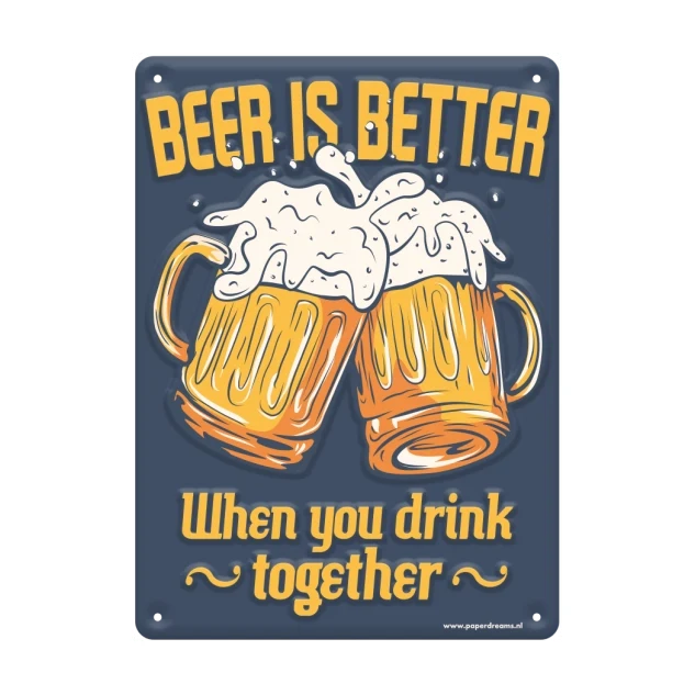 Metalen bord beer is better