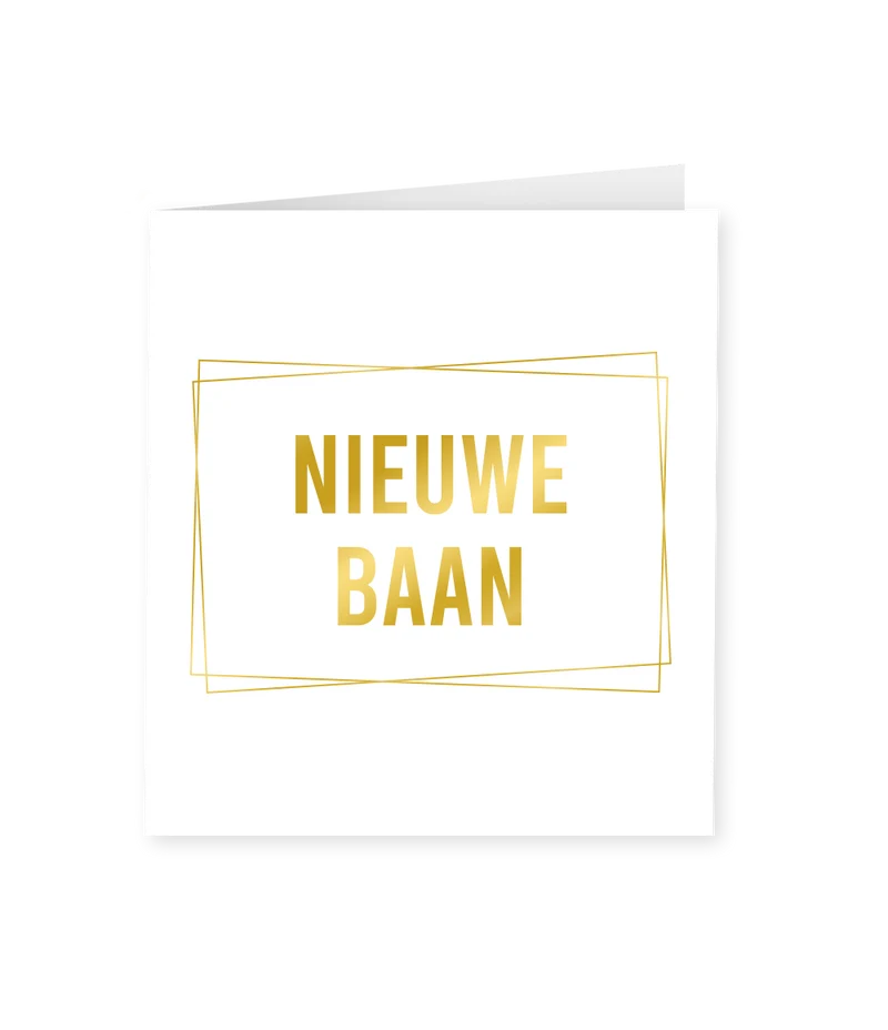 Wenskaart classy Nieuwe baan