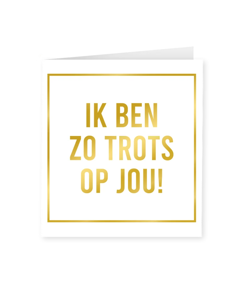 Wenskaart classy Zo trots op jou