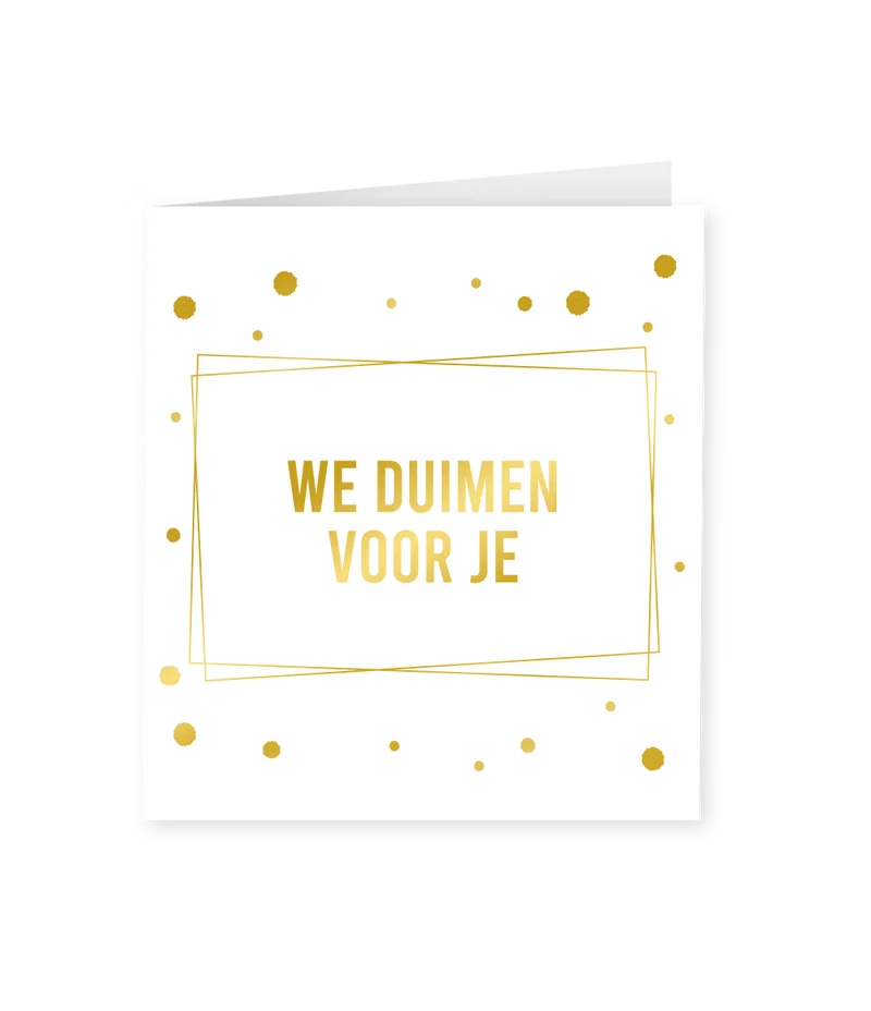 Wenskaart classy We duimen voor je