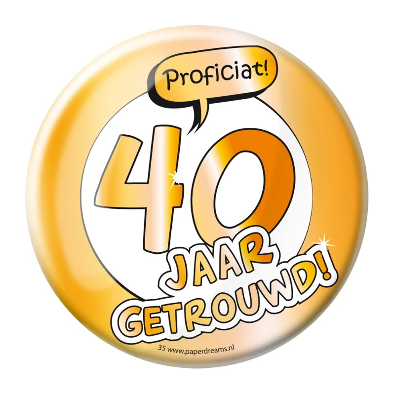 40 jaar Getrouwd - Button XL