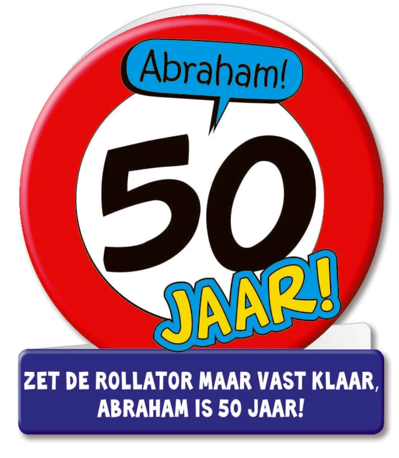 Wenskaarten - Abraham verkeersbord